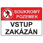 Soukromý pozemek, vstup zakázán A4